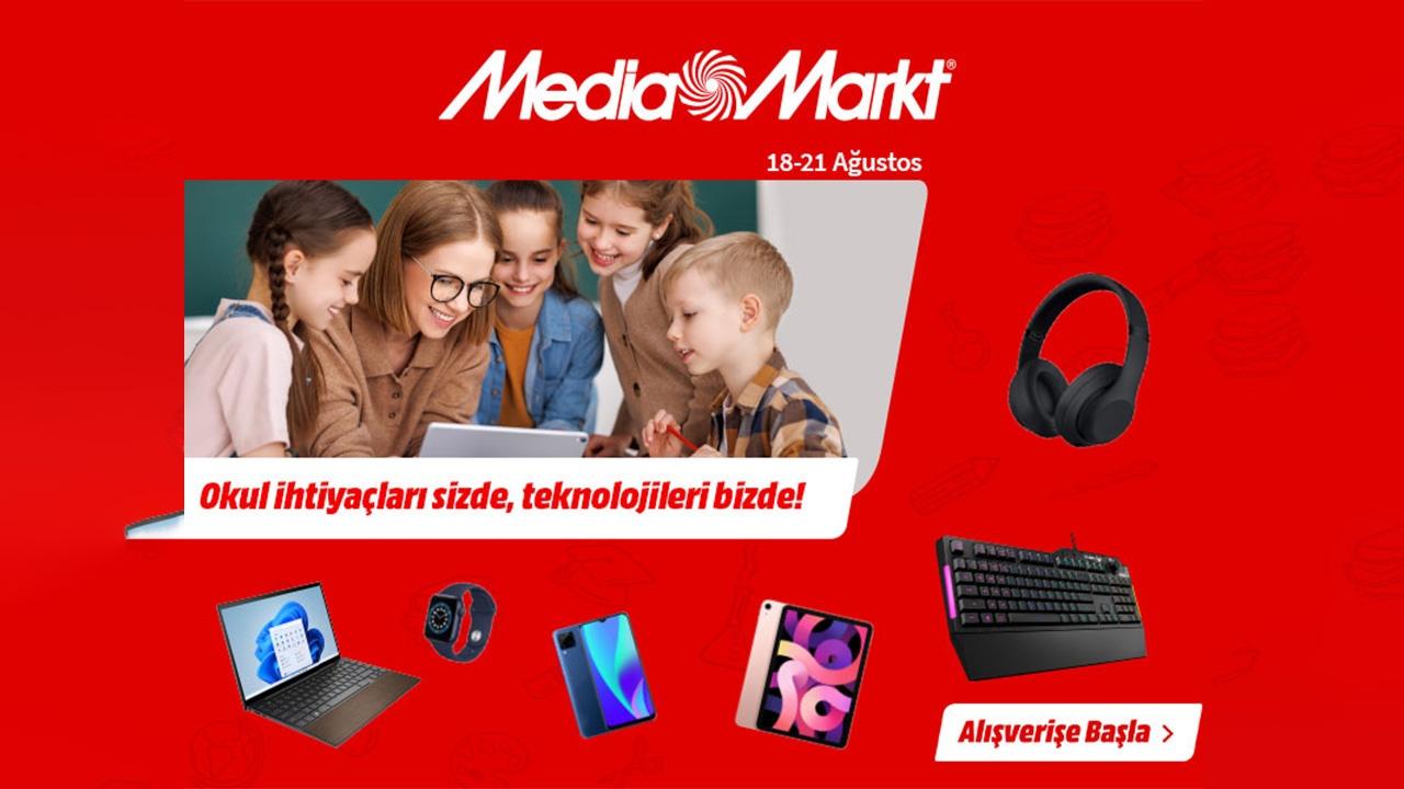 4 Günlük MediaMarkt Okula Dönüş Kampanyası Başlıyor! İndirimli Ürünler