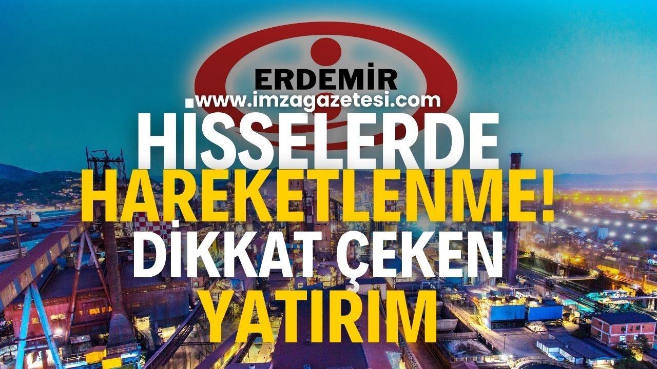 OYAK ve Trive: Erdemir'de 17 Milyon TL'lik Yüklü Alım!