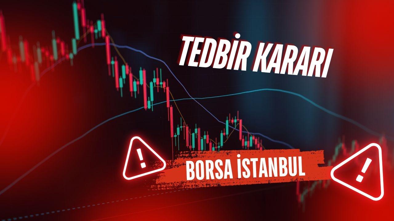 Borsa İstanbul'da 11 Hisseye 1 Aylık Tedbir: Kredili İşlemler Durduruldu