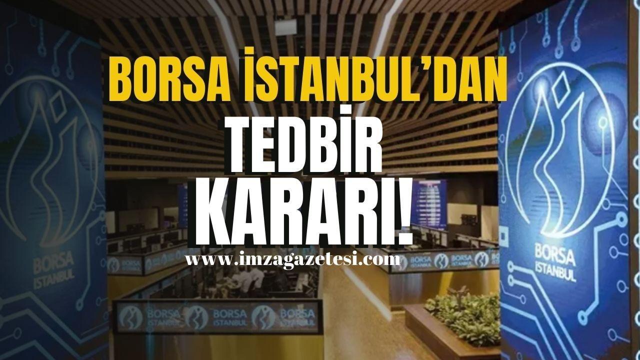 Borsa İstanbul'da 11 Hisseye 1 Aylık Tedbir: Kredili İşlemler Durduruldu