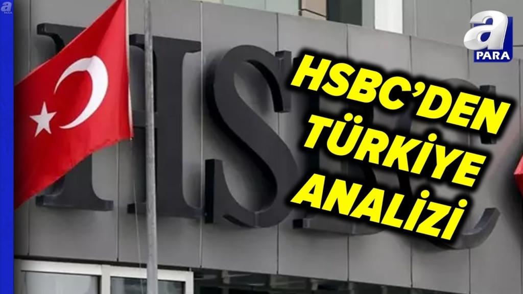 HSBC'den Türk Borsası İçin Kritik Uyarı: 3 Ülkeden Biri Olarak Gösterildi