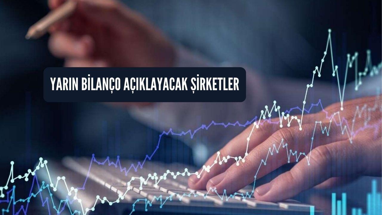 BİST: 60'dan Fazla Şirketten 2. Çeyrek Bilanço Heyecanı