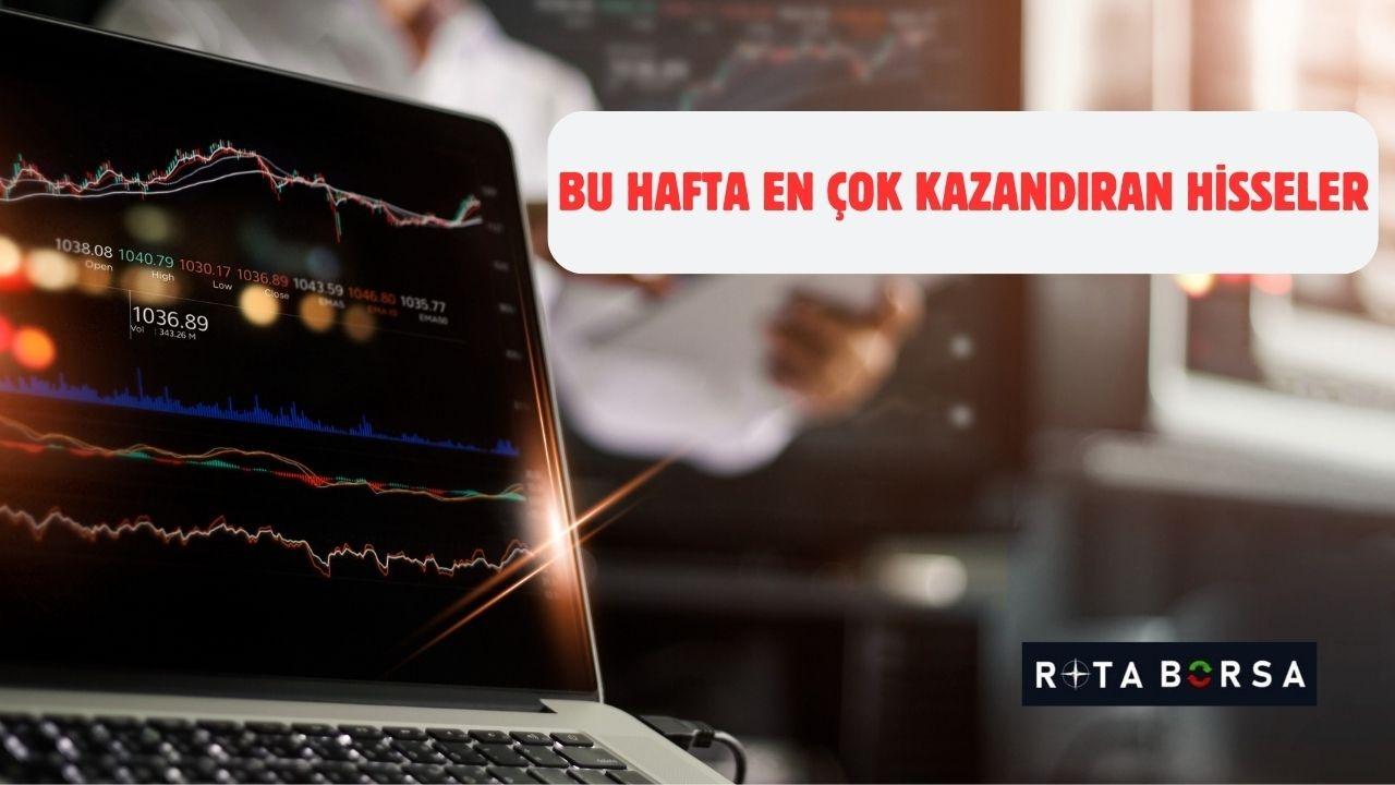 BIST100'de Haftanın Yükselen Yıldızları: 'ye Varan Artışlar