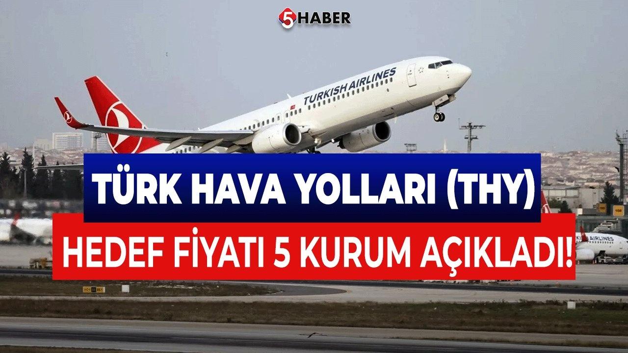 THY Hisse Hedef Fiyatı 490 TL!