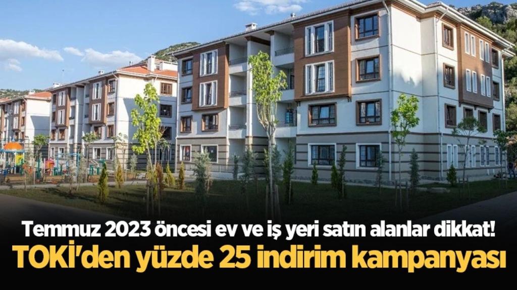 TOKİ'den İndirim: Temmuz'da Konut Alanlar İçin 12 Ay Taksit Fırsatı