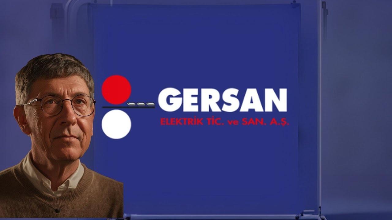 Gersan Elektrik (GEREL) 2024 Yılı 2. Çeyrek Net Karını Açıkladı: 25,9 Milyon TL