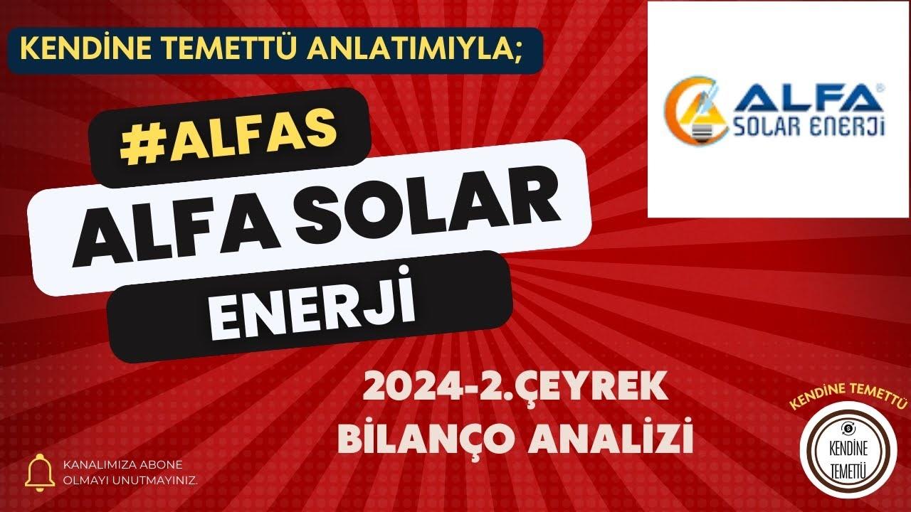 ALFAS Hisse Analizi: 2. Çeyrek Kârı Düştü