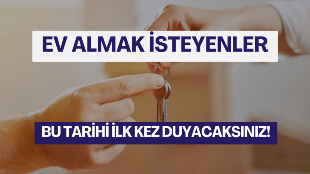 Konut Kredisi Faizleri Tarihi Düşüşe Geçiyor! Ev Almak İsteyenler İçin 2023'ün En İyi Zamanı