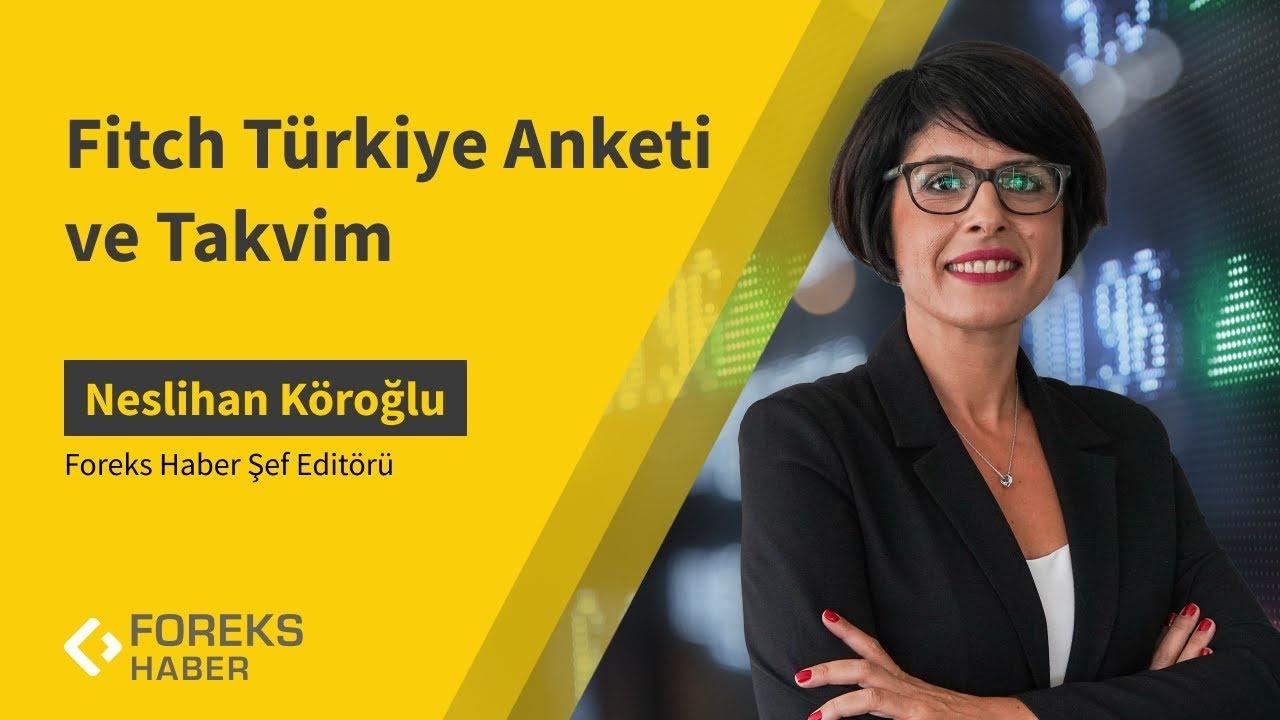 Fitch Türkiye Notunu Yükseltecek mi? 11 Ekonomist 'Evet' Diyor!