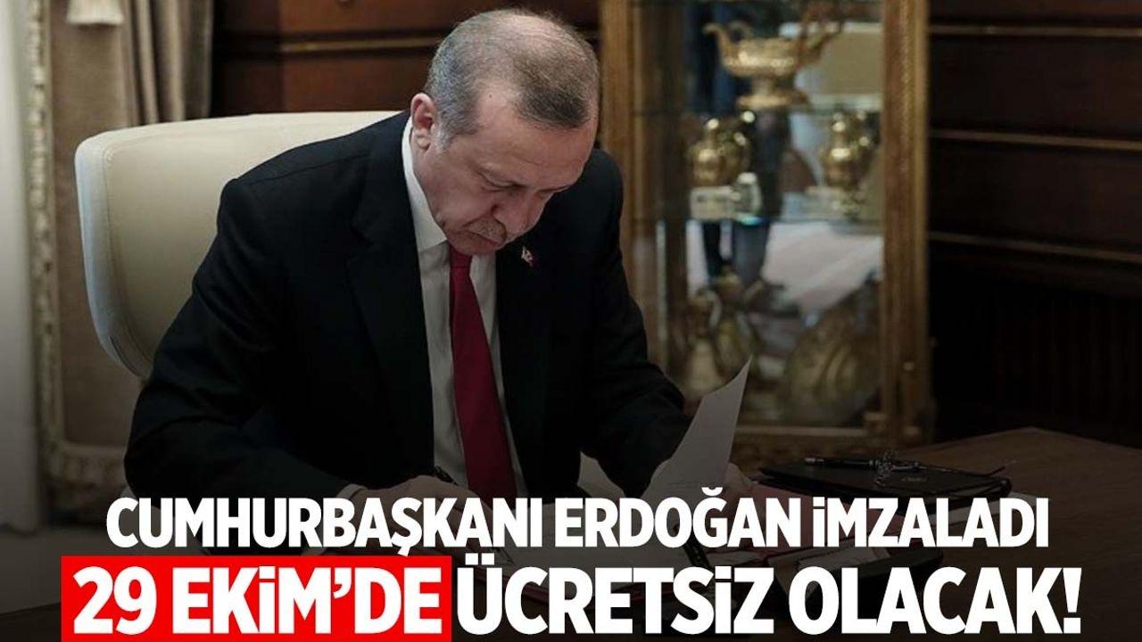 29 Ekim'de Toplu Taşıma Ücretsiz Olacak: Erdoğan İmzaladı!