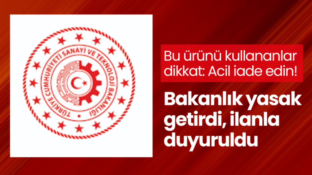 Bakanlık Uyarıyor! 100.000'den Fazla Kişiyi Etkileyen Ürün İçin Acil İade Çağrısı