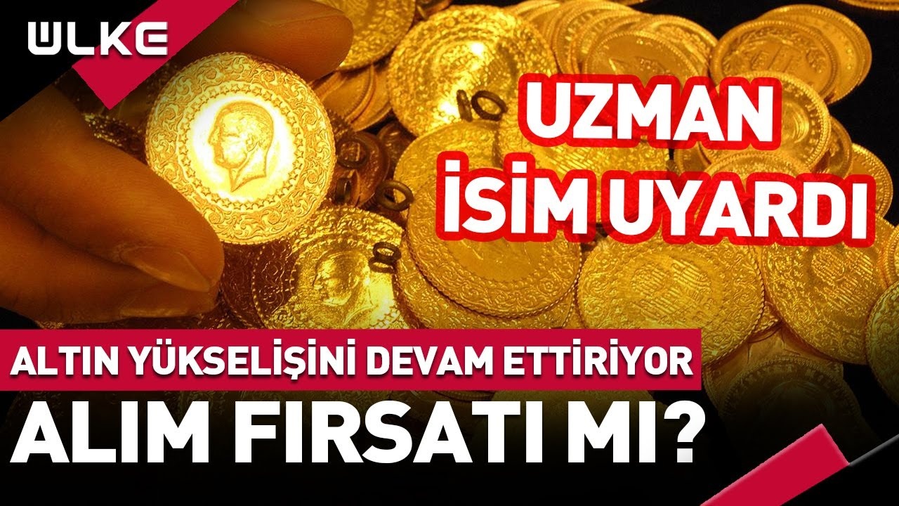 Altın Fiyatları Yükseliyor mu? Uzmanlar 'Kritik' Uyarılarda Bulundu!