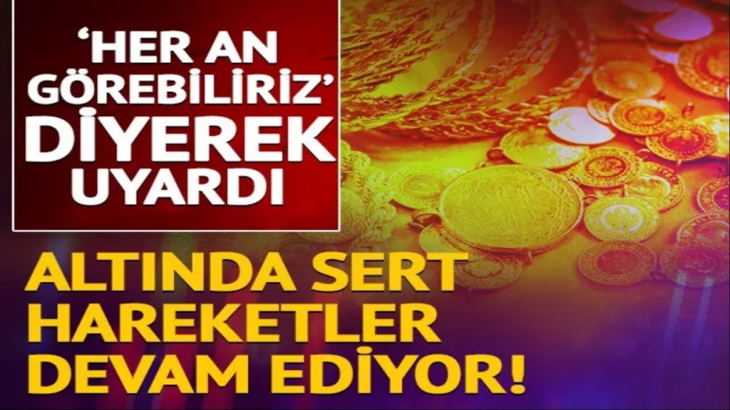 Altın Fiyatlarında Sert Hareketler Devam Ediyor: Gözler Sarı Metalde! Uzman Uyarıyor: 'Her An Görebiliriz'