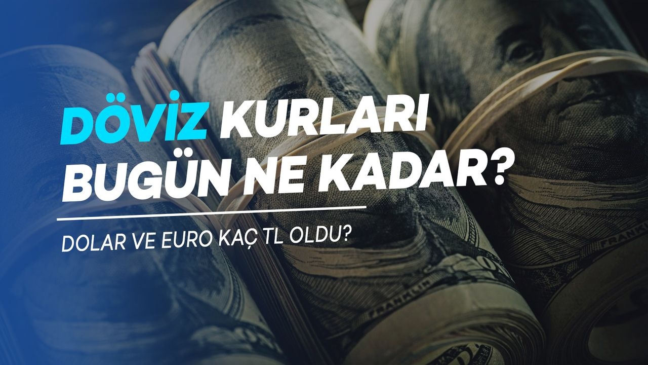 7 Ekim 2024 Dolar ve Euro Kuru: Güncel Fiyatlar