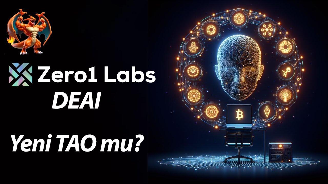 DeAI Coin Nedir? Zero1 Labs, Yapay Zeka ve 2024 Fiyat Tahmini