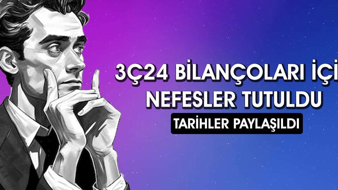 2024'te 40+ Şirketin 3. Çeyrek Bilanço Tarihleri