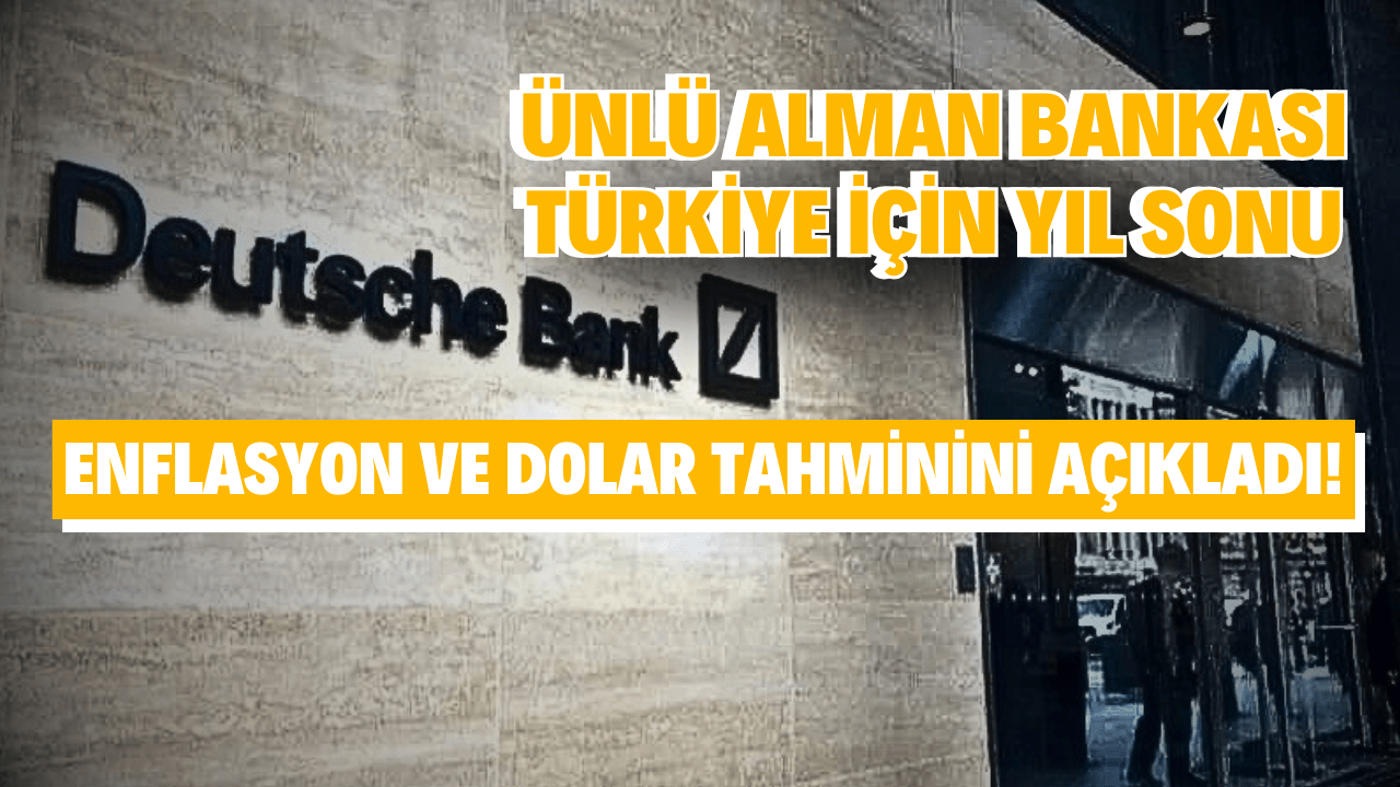 Deutsche Bank: Türkiye'de Enflasyon Görünümü İçin Temkinli İyimserlik