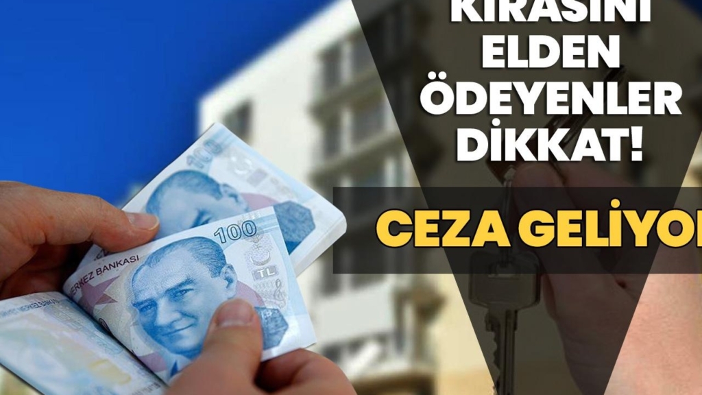 20 Milyon TL Ceza Riski: Ev Kiralarını Elden Ödemenin Yeni Yasal Sınırları