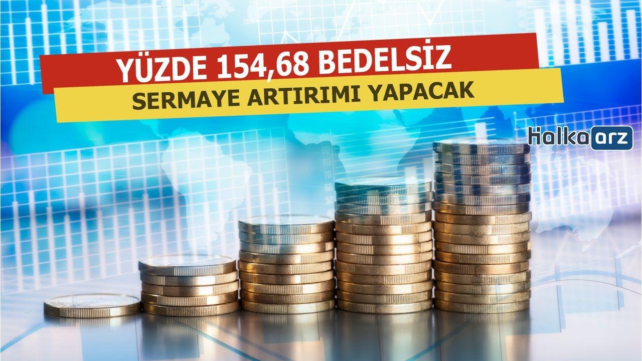 68 Şirketten Bedelsiz Sermaye Artırımı