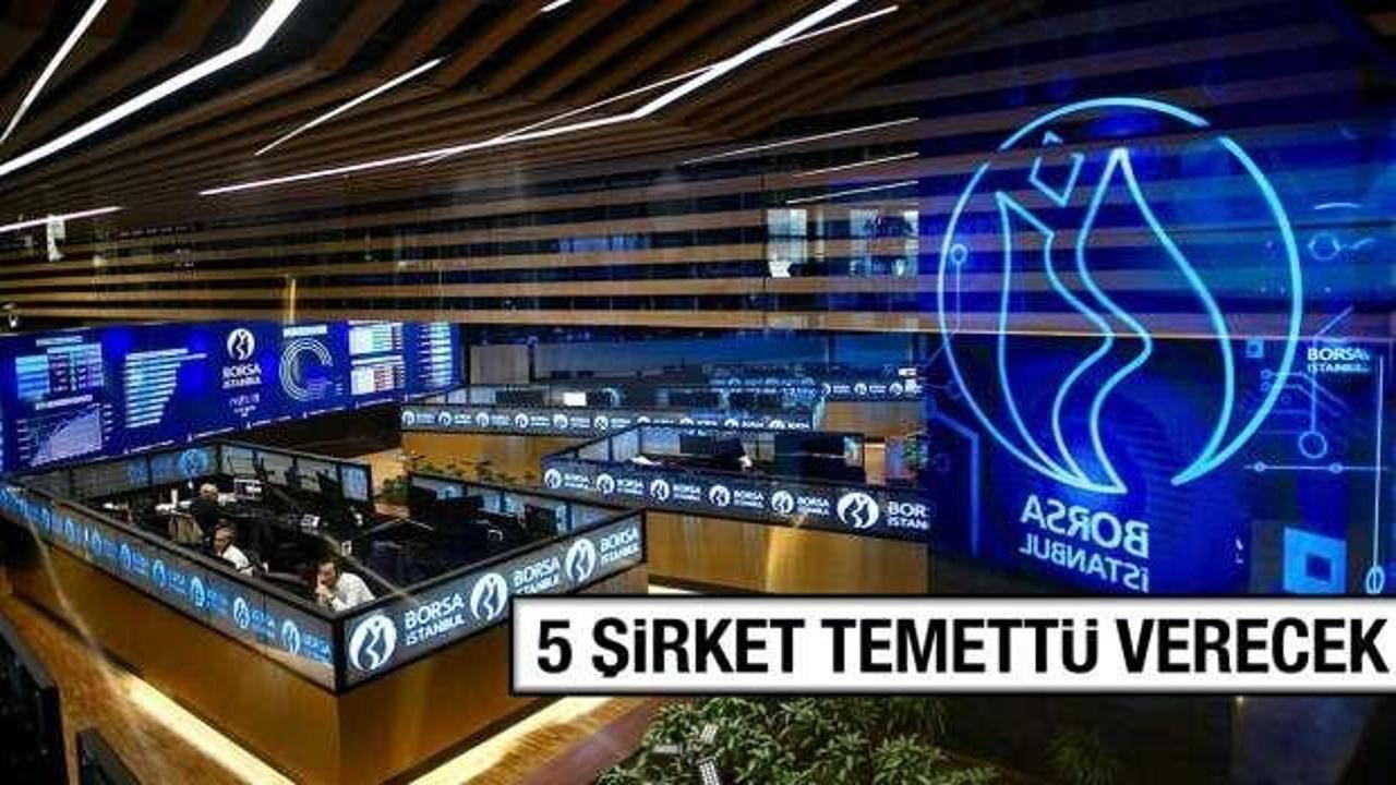 5 Şirketten Yatırımcısına Temettü Müjdesi