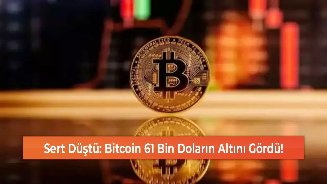 Kripto Piyasası Sarsılıyor: Bitcoin 61 Bin Doların Altına Düştü!