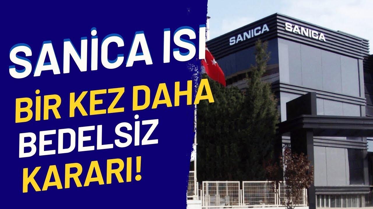 Sanica Isı'dan 0 Bedelsiz Sermaye Artırımı