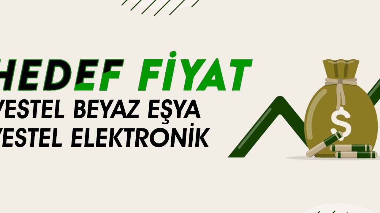 Vestel Hisselerinde 90 TL Hedef Fiyat Belirlendi