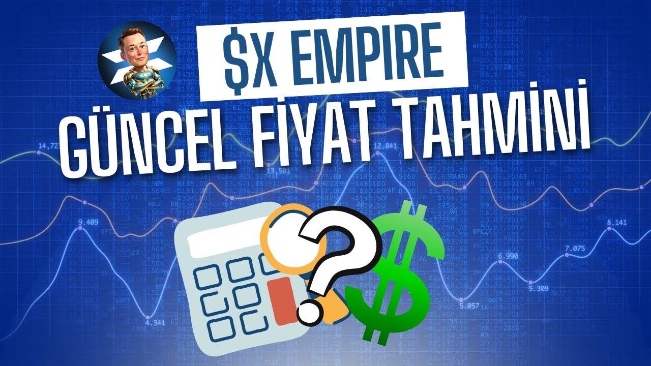 X Empire Fiyatı Düşüşte: 50 Milyon Kullanıcı Etkileyebilecek mi?