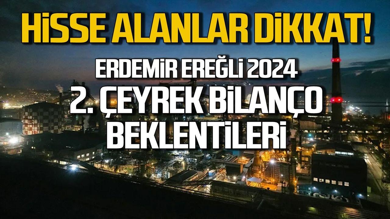 Erdemir Ereğli Demir Çelik'ten 4.3 Milyar TL Kâr