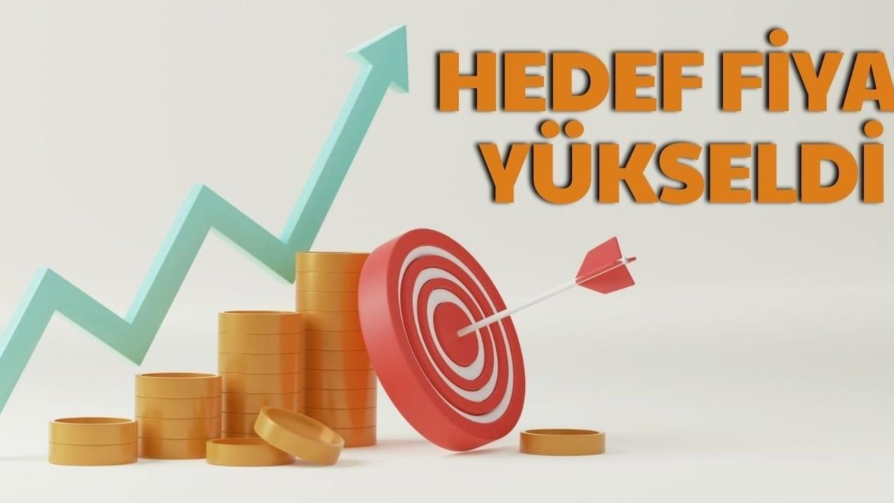 16 Hisse İçin Yeni Hedef Fiyatlar Açıklandı!