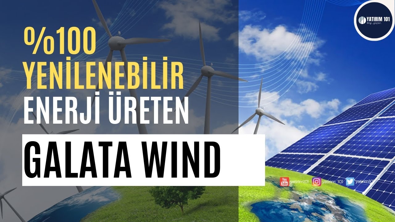 Galata Wind Enerji, Sustainable Fitch'ten 76 Puanla '2' ESG Derecesi Aldı