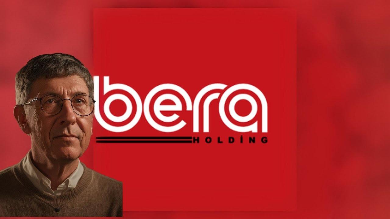 Bera Holding 2024'ün 3. Çeyreğinde 3 Kar Artışı İle 1.1 Milyar TL Kar Elde Etti