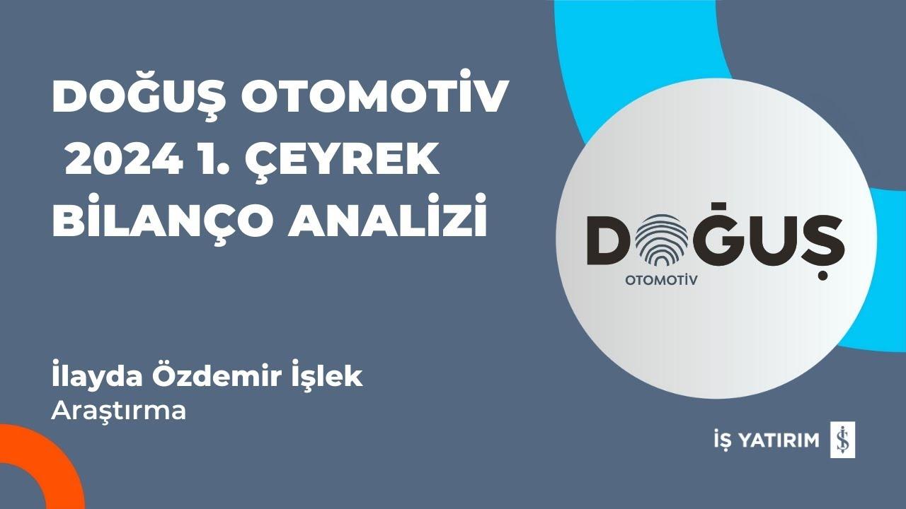 Doğuş Otomotiv (DOAS) 2024 3. Çeyrek Bilanço Analizi: Kar Beklentilerin Altında