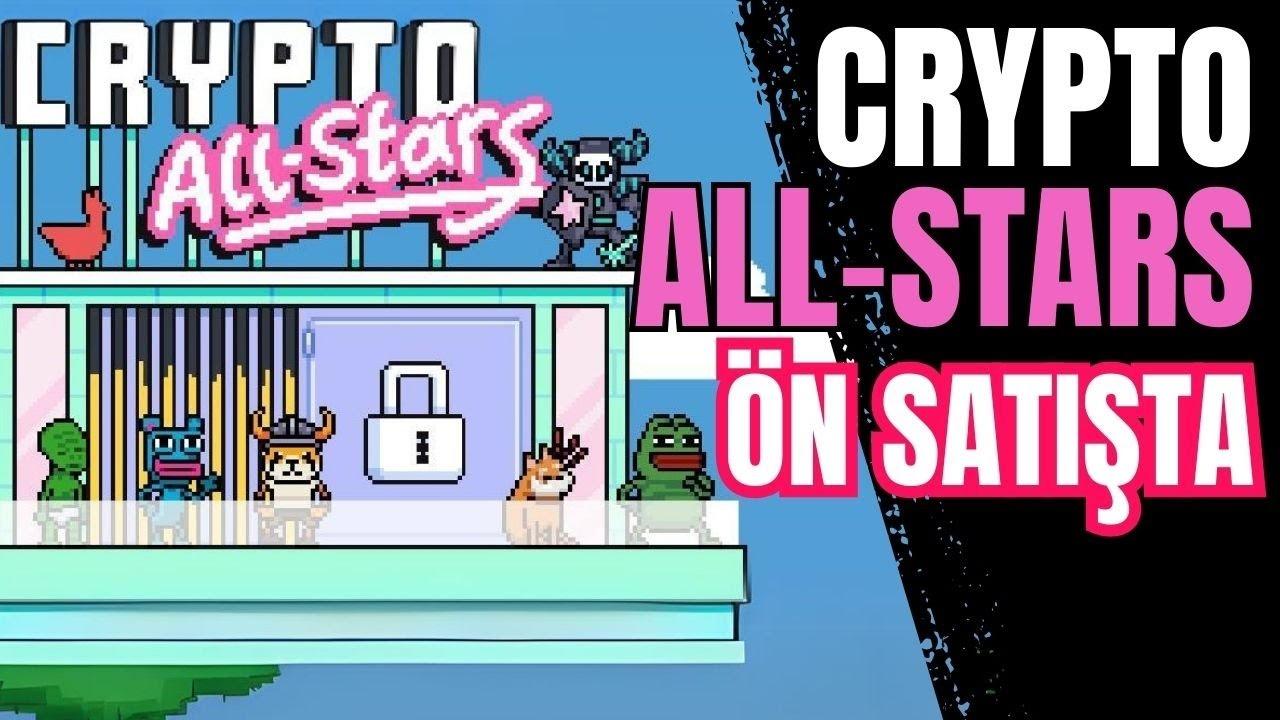 Crypto All-Stars Ön Satışta 6,5 Milyon Doları Aştı!