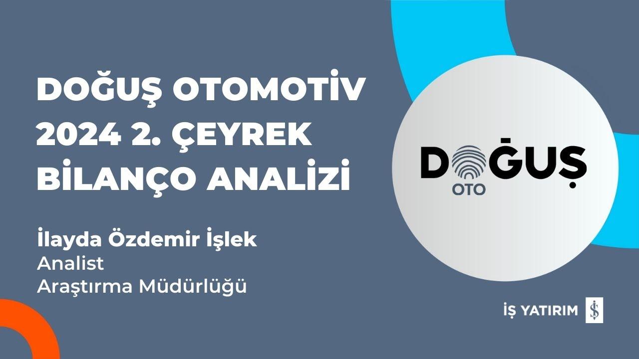 Doğuş Otomotiv 3. Çeyrekte Kar Düşüşü Açıkladı