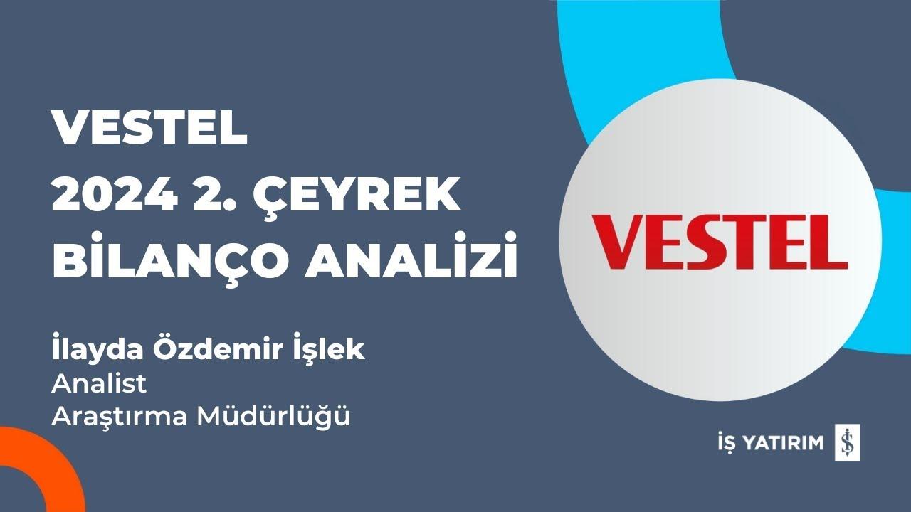 Vestel Elektronik 2024 3. Çeyrek Zararı 3 Milyar TL'yi Aştı