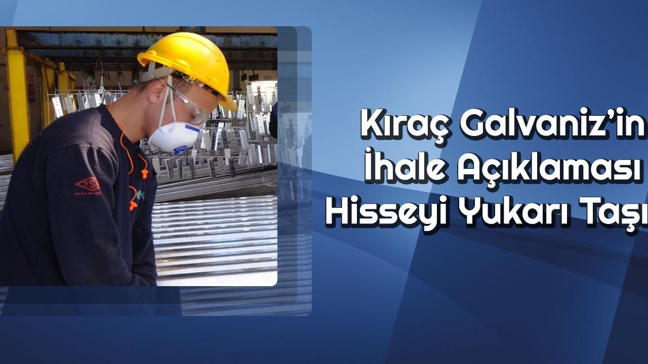 Kıraç Galvaniz 104 Milyon TL'lik ihaleyi kazandı!