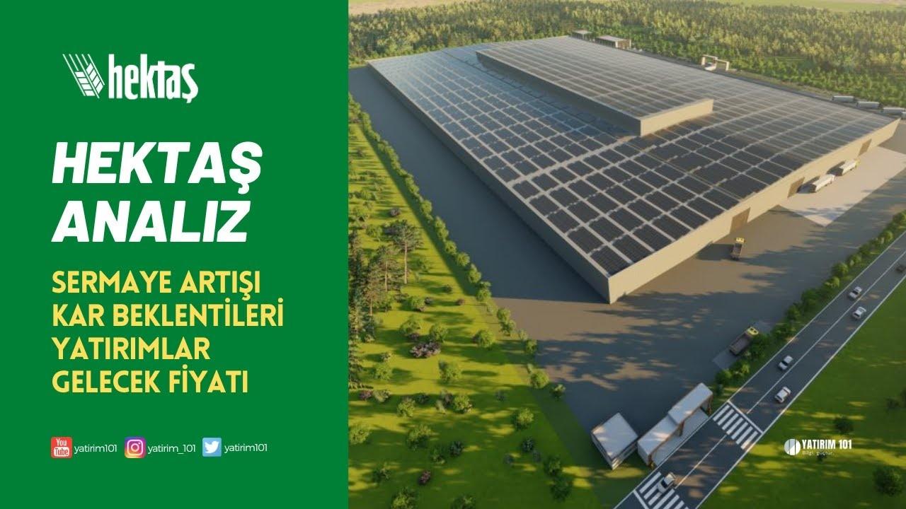 Hektaş Hisse Hedef Fiyatı 2025'te 4,30 TL'ye Düştü