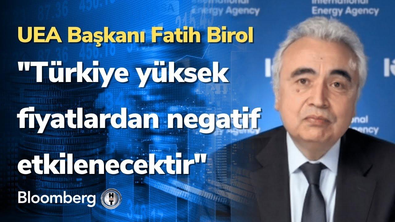 Petrol Fiyatları 70 Dolar Bandında: UEA Başkanı Birol'dan Rahatlatıcı Tahmin