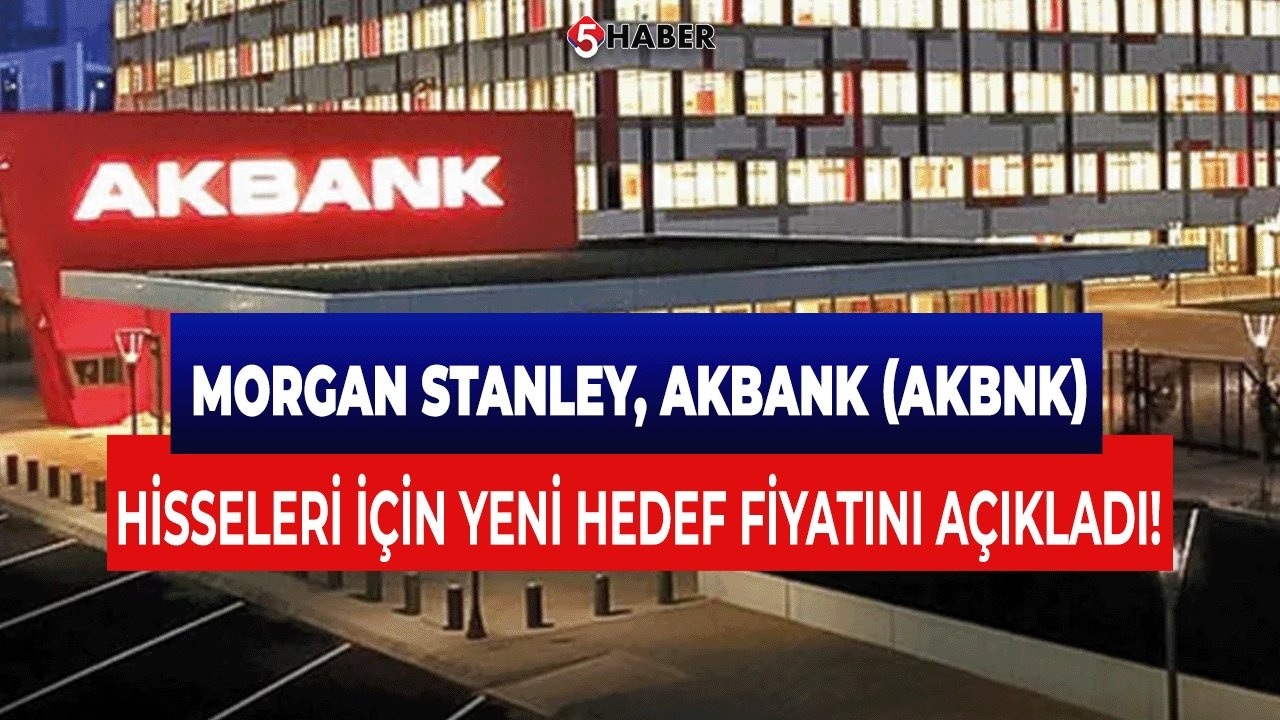 Akbank Hisse Senedi Hedef Fiyatı 92 TL Oldu