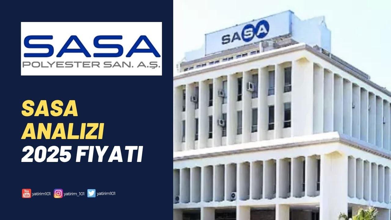 SASA Hisseleri için 2025 Hedef Fiyat Beklentisi