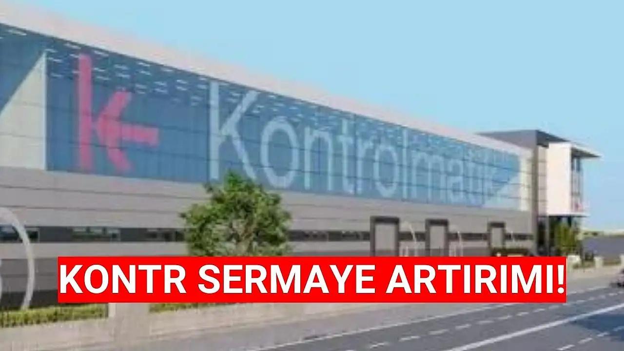 Kontrolmatik'in 4 Yıllık Sermaye Artırımı Geçmişi