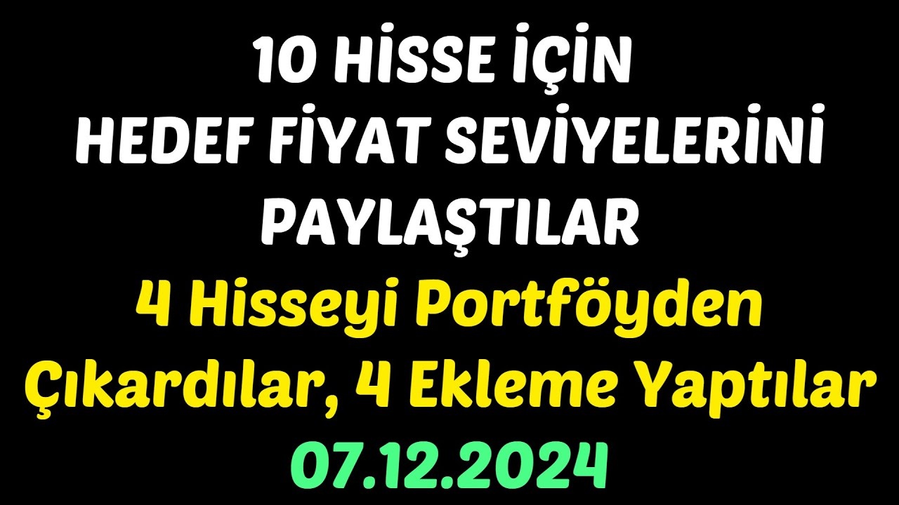 34 Hisse İçin 76 Hedef Fiyat Güncellendi