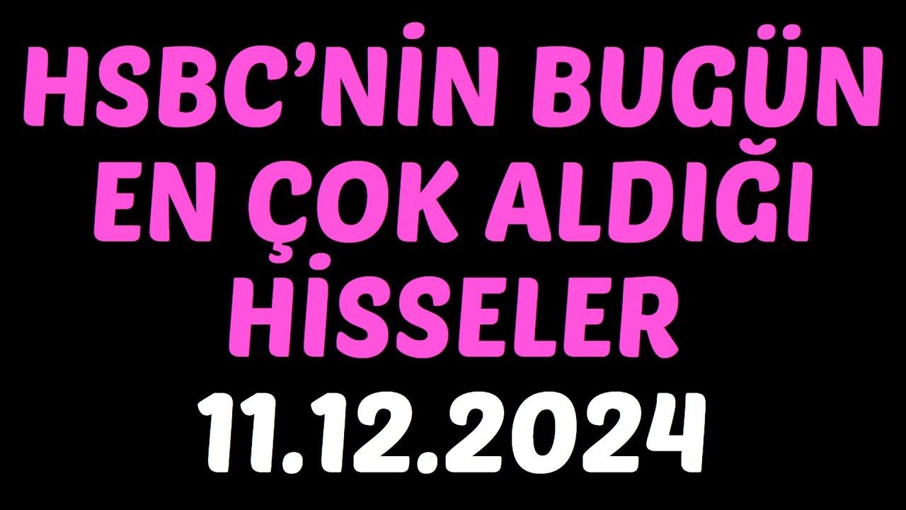 HSBC'nin En Çok Aldığı 5 Hisse Senendi