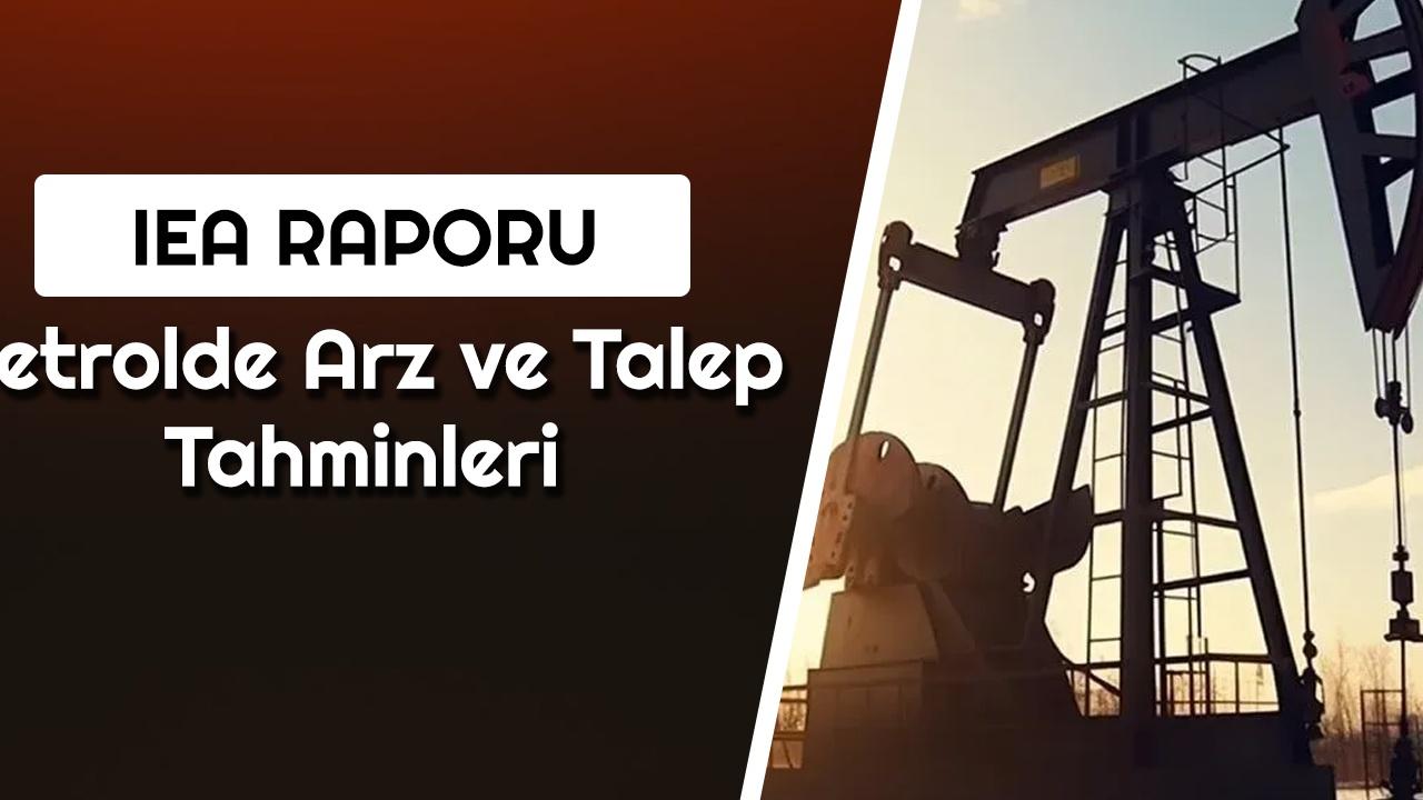 2024 Petrol Talebi 1.61 Milyon Varil/Gün Düşecek