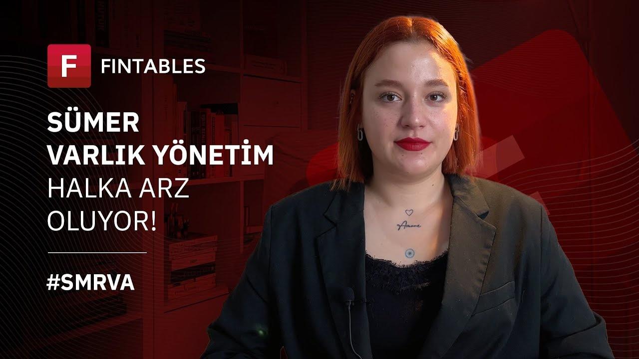 Sümer Varlık Yönetim 28 Milyon TL'lik Halka Arz Ediyor