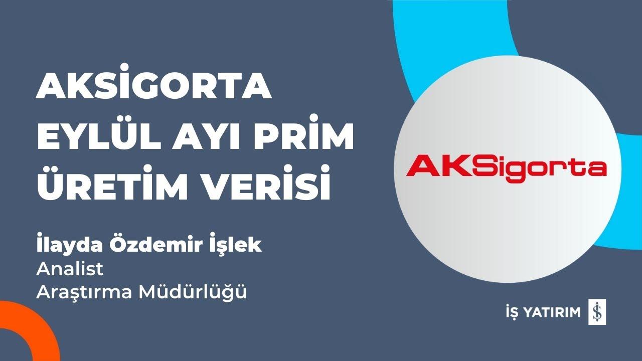 Aksigorta, 11 Ayda 7,32 TL Brüt Prim Üretimi Açıkladı