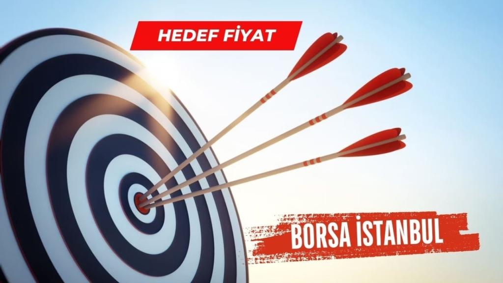 42 Hisse İçin 68 Hedef Fiyat Açıklandı!