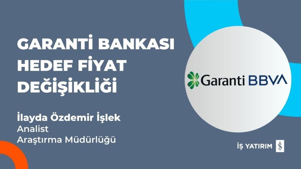 Garanti Bankası İçin Yeni Hedef Fiyat 166 TL