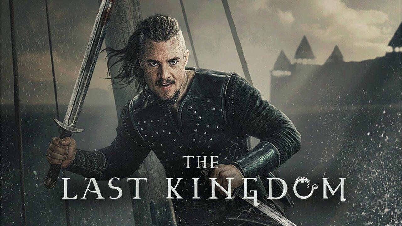 The Last Kingdom